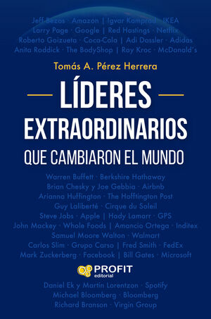 LÍDERES EXTRAORDINARIOS QUE CAMBIARON EL MUNDO