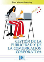 GESTIÓN DE LA PUBLICIDAD Y DE LA COMUNICACION CORPORATIVA