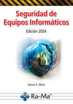 SEGURIDAD DE EQUIPOS INFORMÁTICOS