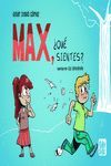 MAX, ¿QUE SIENTES?