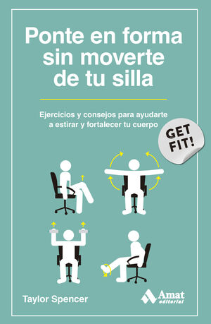 PONTE EN FORMA SIN MOVERTE DE SILLA
