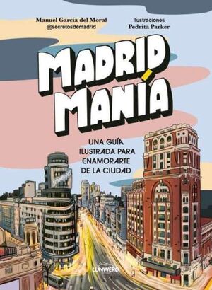 MADRID MANÍA