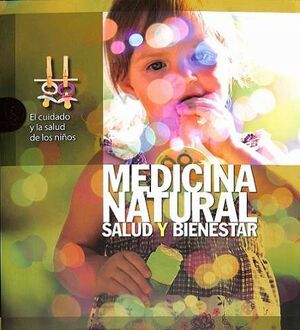 EL CUIDADO Y LA SALUD DE LOS NIÑOS