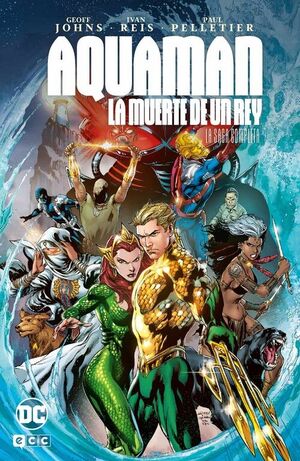 AQUAMAN: LA MUERTE DE UN REY