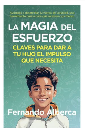LA MAGIA DEL ESFUERZO