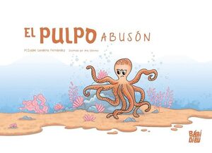 EL PULPO ABUSON