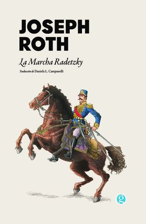 LA MARCHA RADETZKY - EDICIONES GODOT