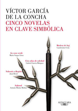 CINCO NOVELAS EN CLAVE SIMBÓLICA