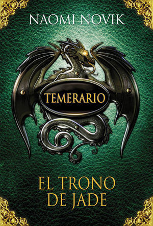EL TRONO DE JADE (TEMERARIO 2)