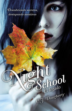 EL LEGADO (NIGHT SCHOOL 2)