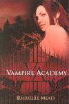 VAMPIRE ACADEMY (VAMPIRE ACADEMY 1)
