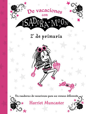 DE VACACIONES CON ISADORA MOON (2º DE PRIMARIA) (ISADORA MOON)