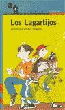 LOS LAGARTIJOS