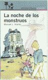 LA NOCHE DE LOS MONSTRUOS