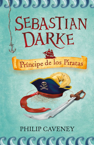 SEBASTIAN DARKE 2. PRÍNCIPE DE LOS PIRATAS