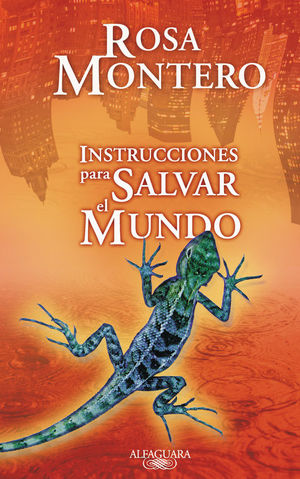 INSTRUCCIONES PARA SALVAR EL MUNDO