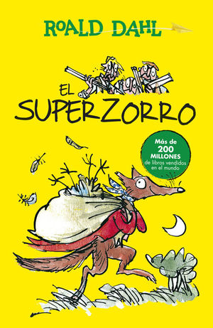 EL SUPERZORRO (COLECCIÓN ALFAGUARA CLÁSICOS)