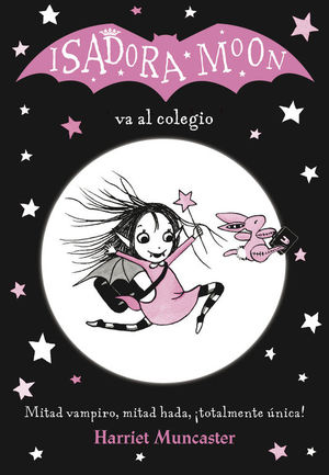 ISADORA MOON (1) VA AL COLEGIO