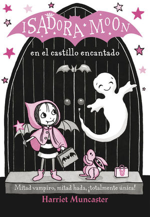 ISADORA MOON (6) EN EL CASTILLO ENCANTADO