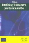 ESTADÍSTICA Y QUIMIOMETRÍA PARA QUÍMICA ANALÍTICA 4/E