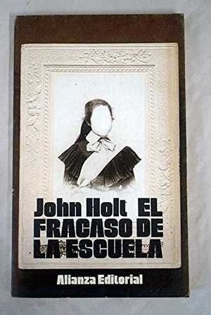 EL FRACASO DE LA ESCUELA