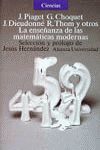LA ENSEÑANZA DE LAS MATEMÁTICAS MODERNAS