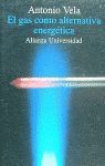 EL GAS COMO ALTERNATIVA ENERGÉTICA