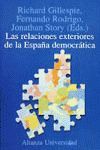 LAS RELACIONES EXTERIORES DE LA ESPAÑA DEMOCRÁTICA