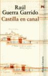 CASTILLA EN CANAL