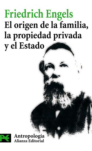 EL ORIGEN DE LA FAMILIA, LA PROPIEDAD PRIVADA Y EL ESTADO