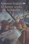 EL RUMOR SORDO DE LA BATALLA