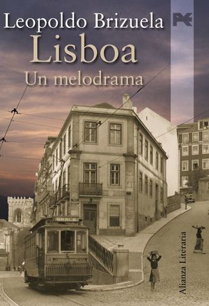 LISBOA. UN MELODRAMA