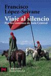 VIAJE AL SILENCIO