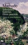 SOLEDADES. GALERÍAS. OTROS POEMAS