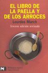 EL LIBRO DE LA PAELLA Y DE LOS ARROCES