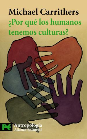 ¿POR QUÉ LOS HUMANOS TENEMOS CULTURAS?