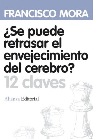 ¿SE PUEDE RETRASAR EL ENVEJECIMIENTO DEL CEREBRO?