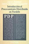 INTRODUCCIÓN AL PROCESAMIENTO DISTRIBUIDO EN PARALELO