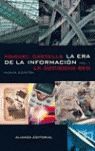 LA ERA DE LA INFORMACIÓN: ECONOMÍA, SOCIEDAD Y CULTURA.