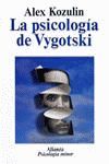 LA PSICOLOGÍA DE VYGOTSKI