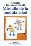 MÁS ALLÁ DE LA MODULARIDAD