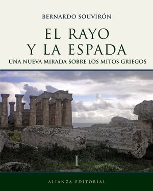 EL RAYO Y LA ESPADA, I