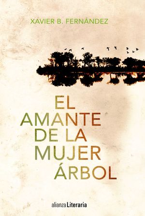 EL AMANTE DE LA MUJER ÁRBOL