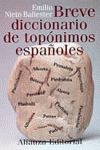 BREVE DICCIONARIO DE TOPÓNIMOS ESPAÑOLES