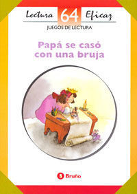 PAPÁ SE CASÓ CON UNA BRUJA JUEGO DE LECTURA