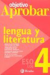 OBJETIVO APROBAR LENGUA Y LITERATURA 4 ESO