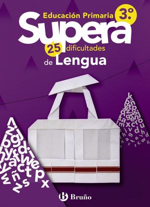 SUPERA LAS 25 DIFICULTADES DE LENGUA 3º PRIMARIA