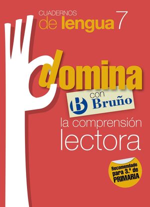 CUADERNOS DOMINA LENGUA 7 COMPRENSIÓN LECTORA 3