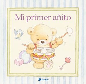 MI PRIMER AÑITO