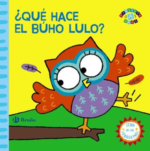 ¿QUÉ HACE EL BÚHO LULO?